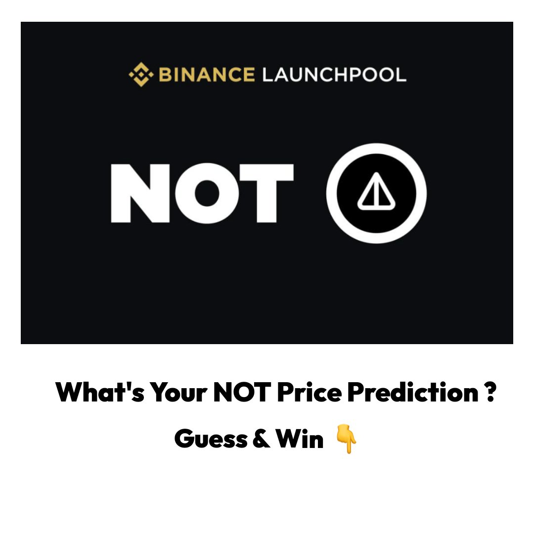 BudhilVyas's tweet image. 🚨 New Listing Alert 🚨

@binance will list Notcoin ( $NOT ) today at 12:00 UTC / 5:30 PM IST ⏰

What’s your price prediction for #Notcoin ? 

If your prediction is correct, I&apos;ll give away 1000 $NOT

RT 🔁 + Comment your guess below 👇