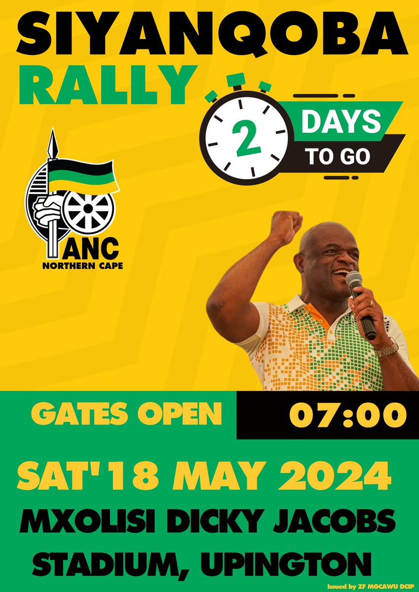 2 DAYS TO GO ANC NORTHERN CAPE SIYANQOBA RALLY All roads lead to the Mxolisi Dicky Stadium in Upington for the #SiyanqobaRally ⚫🟢🟡 Date: 18 May 2024 Time: 07h00 #VoteANC #VoteANC2024 #LetsDoMoreTogether