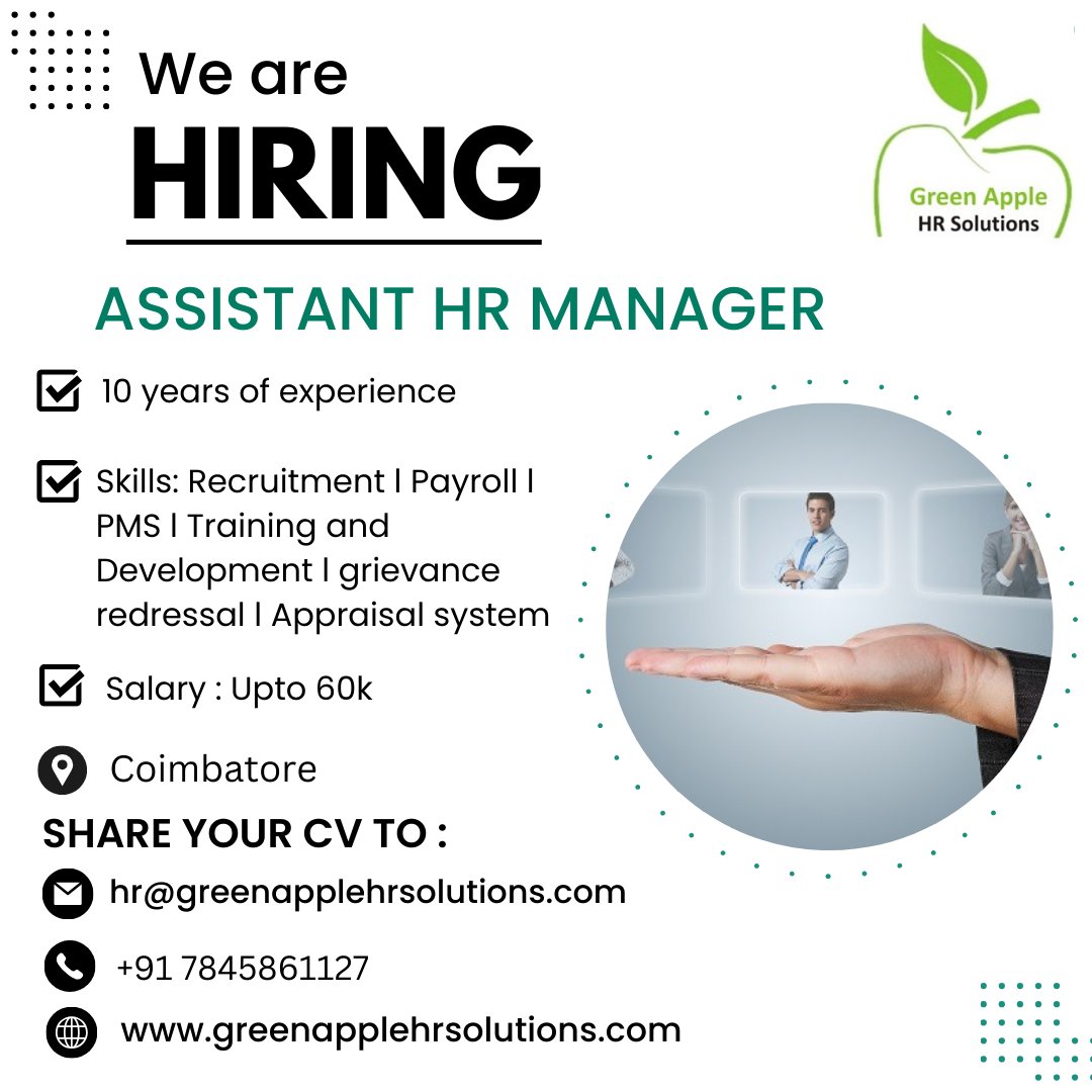 We are looking for an ASSISTANT HR MANAGER with 10 years of experience                     
#greenapplehrsolutions #recruitmentagency #hrconsultancy #jobconsultancy #hrmanager #hr #hrjobs #opentowork #hiring #hiringnow
