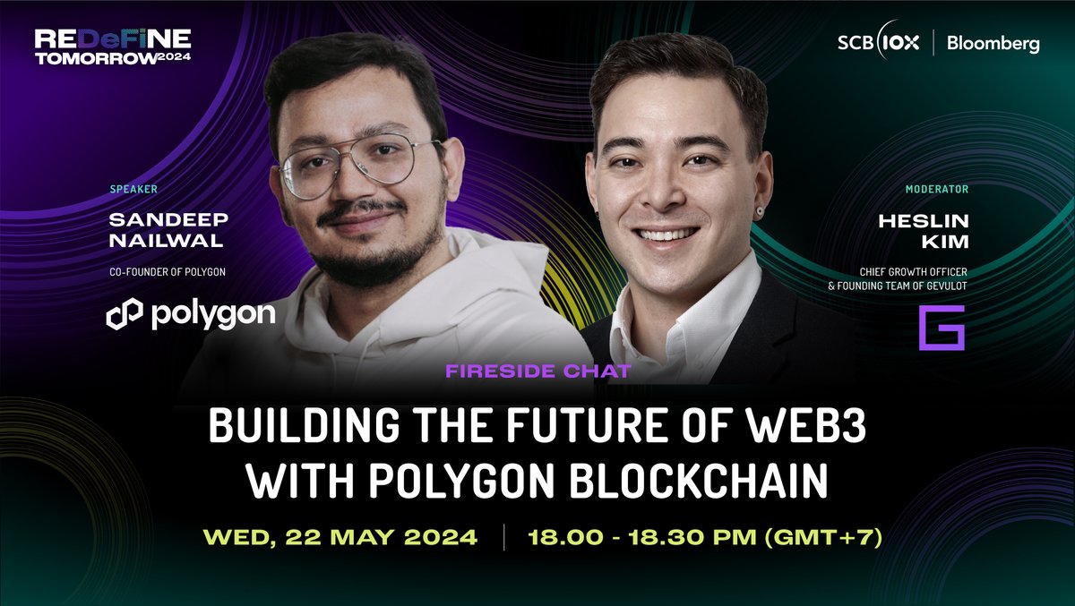 Explore “Building the Future of Web3 With Polygon Blockchain” at #REDeFiNETOMORROW2024 Featuring @sandeepnailwal of @0xPolygon & @HeslinKim of @gevulot_network Free ticket: bloombergevents.com/SCB10x_2024