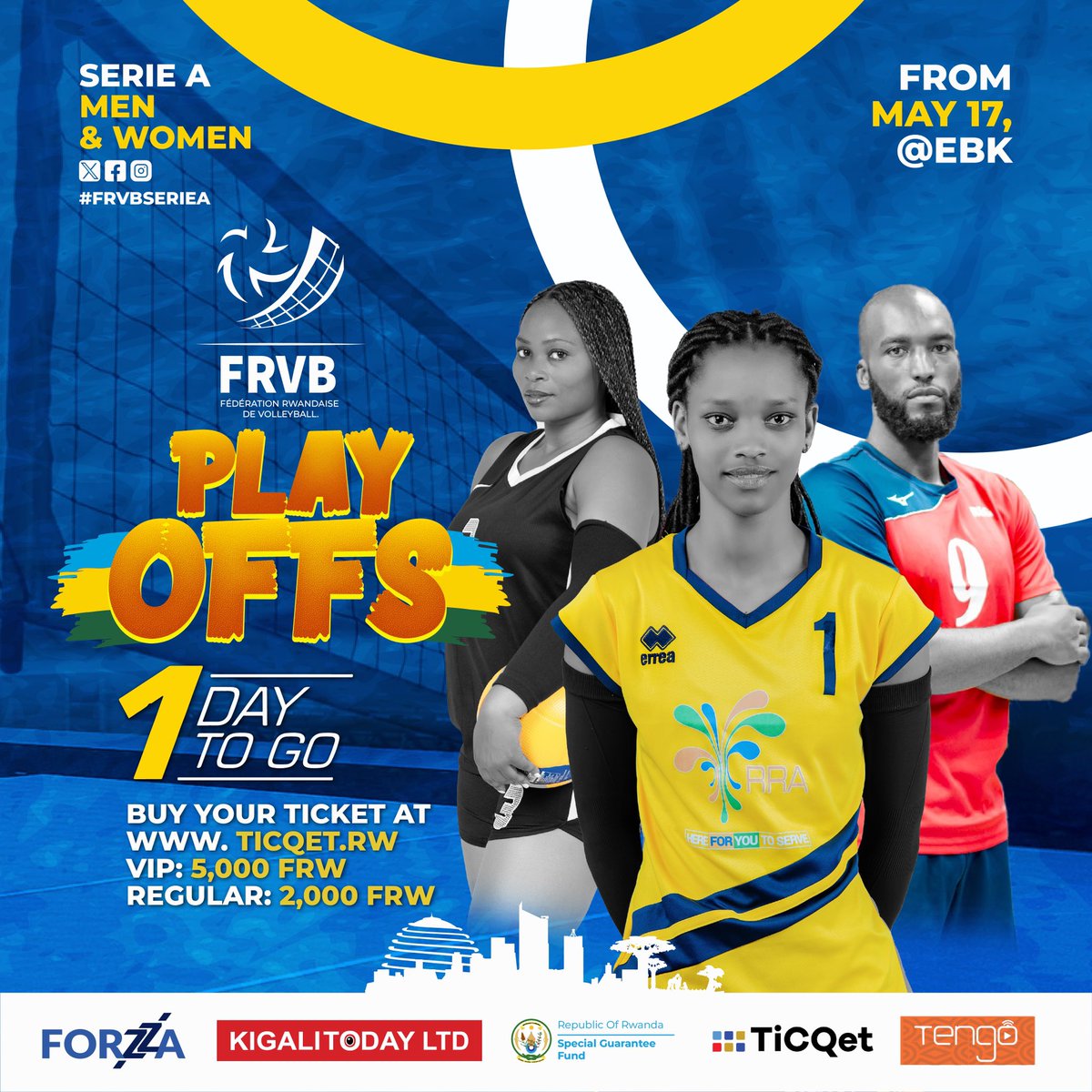 Do you know that the kickoff of #FRVBPlayoffs2024 is just around the corner? 

Have you got your tickets yet?

Secure now yours at ticqet.rw

VIP: 5000Frw
Regular: 2000Frwa

Only one day left to go!

#RwandaVolleyball