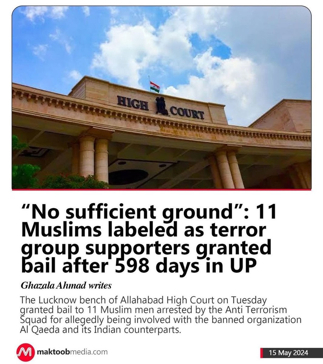 'No Sufficient Ground' 11 Muslims labelled as terror group supporters granted bail after 598 days in UP.