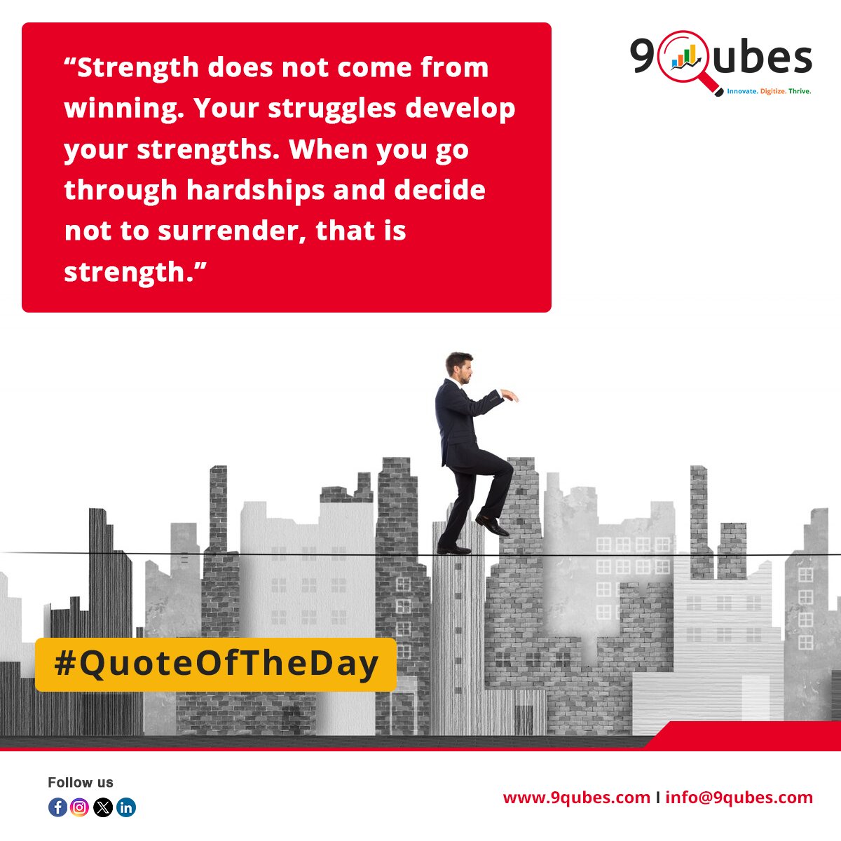 9Qubes's tweet photo. Quote Of The Day from #9Qubes 

#QuoteOfTheDay #BusinessMindSet #BusinessStrength #BusinessDestiny
#DreamBusiness #DigitalSolutions #WebsiteDesign #MarketingCampaigns #GrowYourBrand #EntrepreneurLife #USAStartups #USABusiness #SiliconValleyStartups #NYCEntrepreneurs 
#UKStartups https://t.co/yJLpYi5ga6