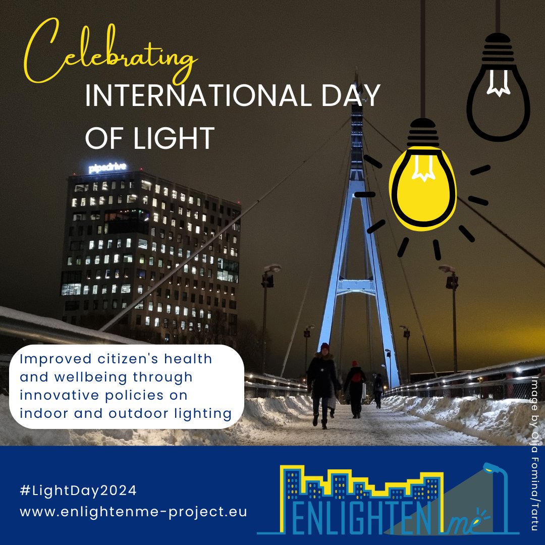 🎉#lightday2024 is here! On this 16th of May, let's appreciate what we may often take for granted - the light and lighting all around us and how it may impact us in so many ways! Read more on our research: enlightenme-project.eu #urbanlighting @EU_HaDEA