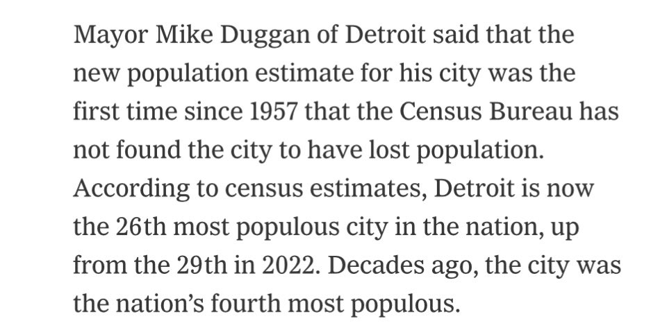 NYT: Detroit has grown in population for the first time since 1957, and has climbed from 29th most populous city up to 26th.