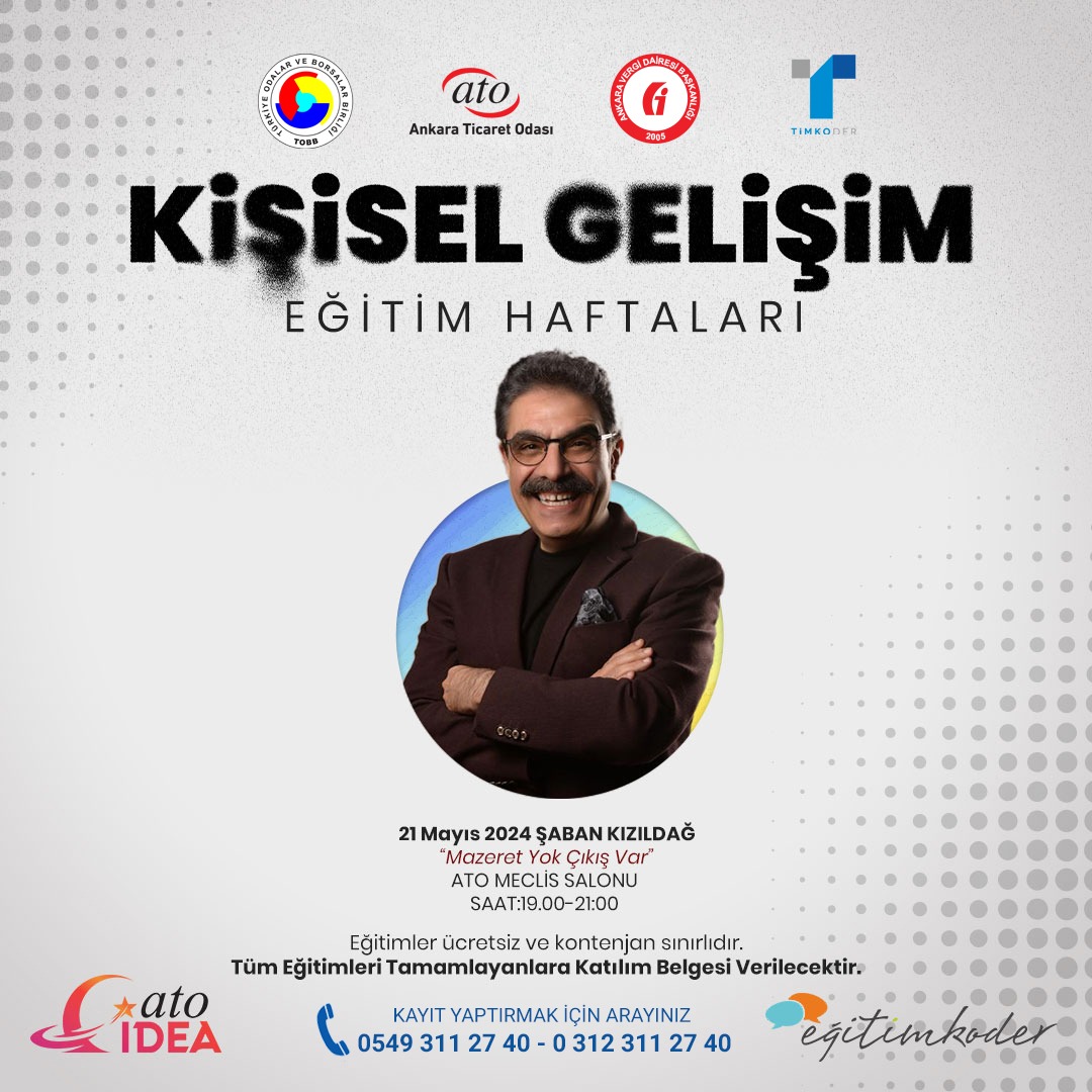 Kişisel Gelişim Eğitim Programımızın dördüncü hafta konuğu 'Mazeret yok, çıkış var konulu sunumuyla @sabankizildag. Kayıt yaptırmak için arayabilirsiniz. 0 312 311 27 40
@TOBBiletisim @ATOkurumsal @AVDBgovtr