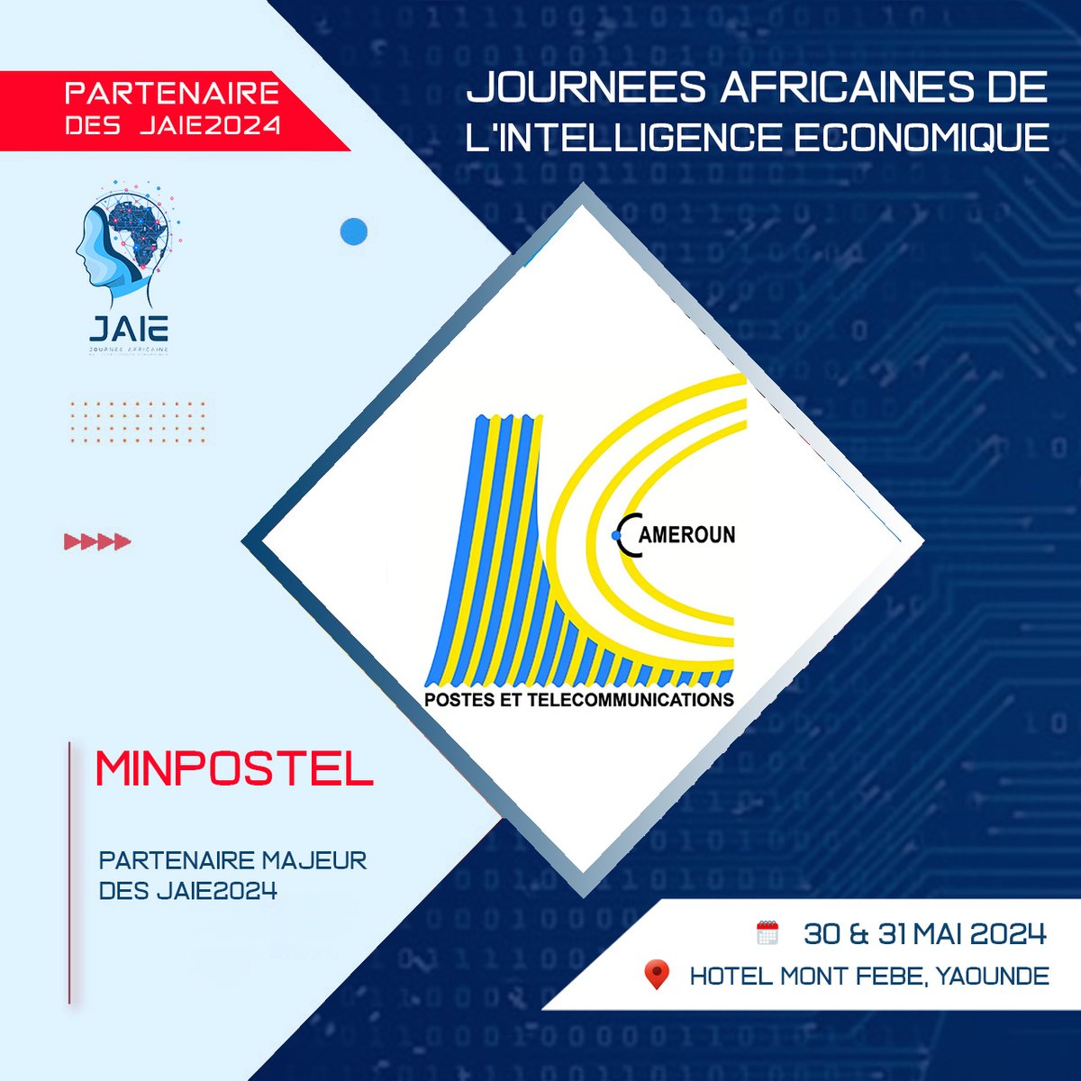 La 7ème édition des Journées africaines de l’intelligence économique #JAIE2024 du 30 au 31 mai 2024, à Yaoundé, se réjouit du partenariat du @minpostel2035 pour sa bonne tenue. 

Plus d'informations : les-jaie.info

#IntelligenceEconomique  #IntelligenceTerroriale