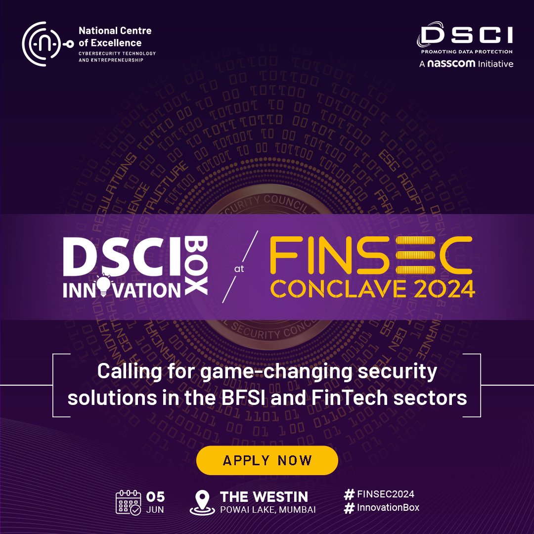 It's time ⏱️ to showcase your #Innovation & apply for the DSCI Innovation Box at #FINSECConclave2024. Are you ready to put your innovative solution in the spotlight? Applications are open for the #InnovationBox at #FINSEC2024, a premier event for showcasing innovative