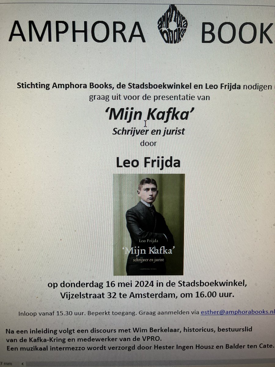 Vanmiddag presenteert Leo Frijda “‘Mijn Kafka’. Schrijver en jurist”. Frijda is een kenner van Kafka’s werk en schreef al eerder over hem, o.m. op de website van de Nederlandse Franz Kafka-Kring (kafka-kring.nl). Een eer een lezing te mogen houden en hem te interviewen.
