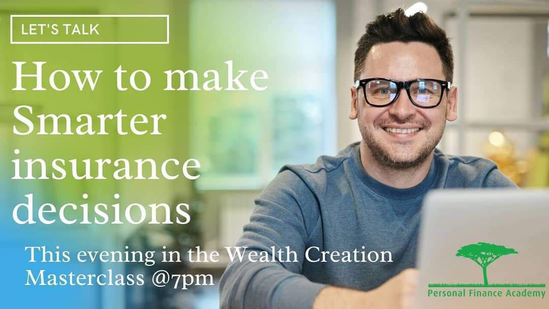 This evening @7pm in the Masterclass.

Personal Accident 
Home Insurance 
Moror Insurance 
Estate planning.........

#insurance #insured #financialliteracy #personalfinance #wealthcreation #masterclass #money #moneymatters #moneymanagement #financialgoals #financialfreedom