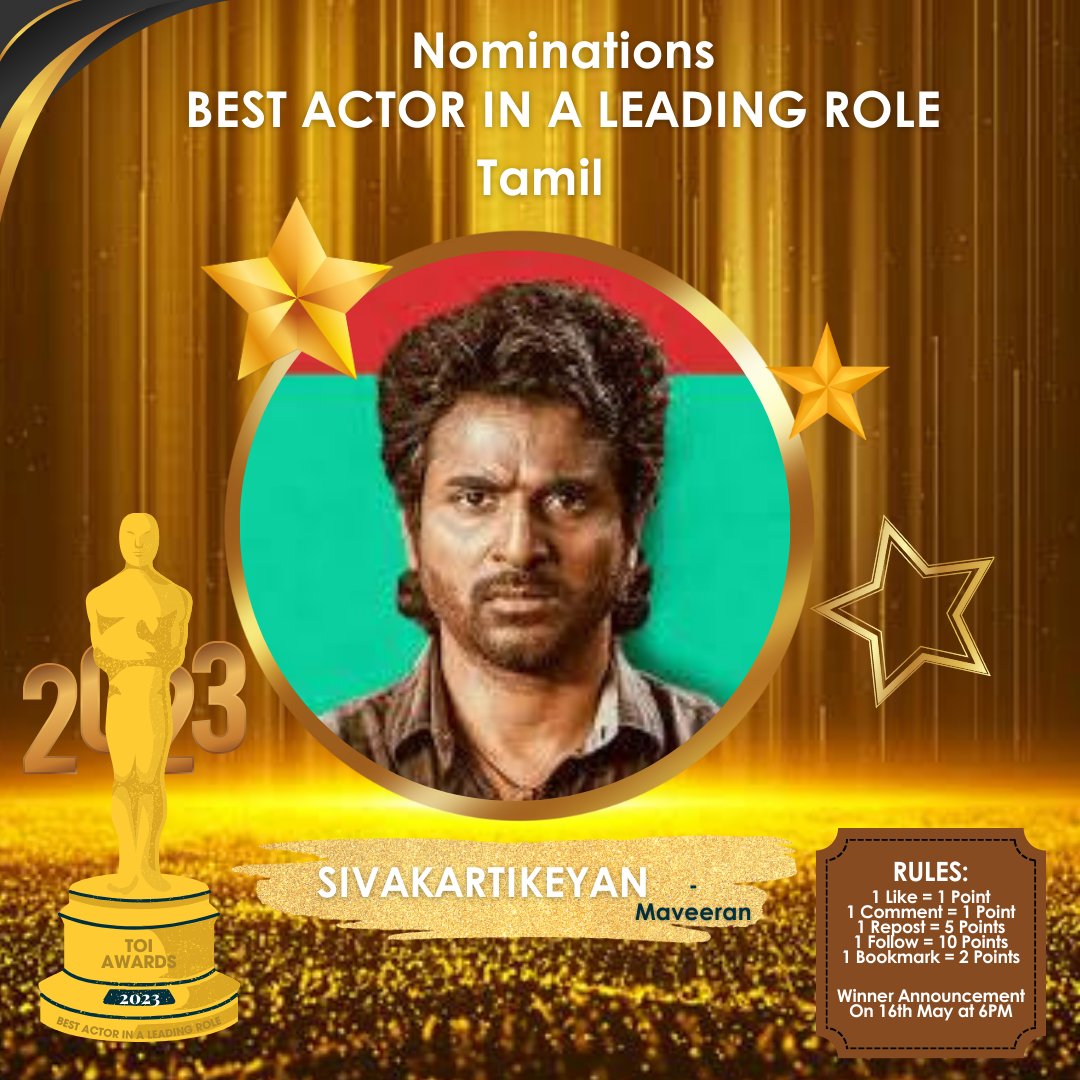 BEST ACTOR IN A LEADING ROLE 

Vote if you Support - #Sivakarthikeyan #Maaveeran 

Rules : 
1 Like = 1 Point 
1 Comment= 1 Point 
1 Repost = 5 Points 
1 Follow = 10 Points 
1 Bookmark= 2 Points 

Winner Announcement On 16th May At 6PM