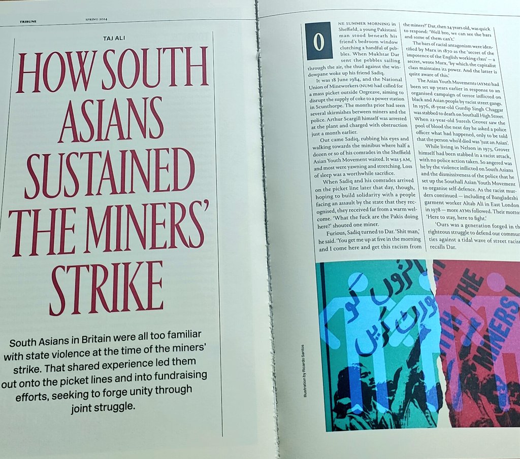 Lots to celebrate about our latest print issue but extremely proud to contribute a long read on South Asian solidarity during the miners' strike. Important that we document and, crucially, learn from these stories of working-class unity. @tribunemagazine