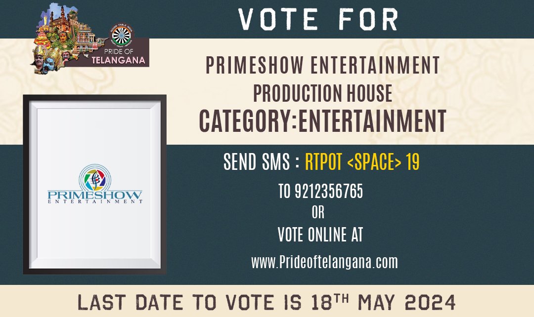 'Pride of Telangana Awards 2024' Your vote makes all the difference 🙌🏻 To Vote for #PrimeshowEntertainment Click on the link below 👇🏻 - prideoftelangana.com/show-candidate… Or Send SMS : RTPOT <SPACE> 19 to 9212356765