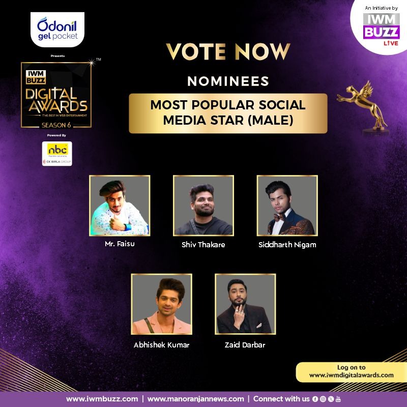 Announcing Nominees: Vote For Most Popular Social Media Star (Male) Now At IWMBuzz Digital Awards Season 6 India's Original and Biggest OTT & Web Entertainment Awards #MrFaisu @Mr_Faisu_07 #ShivThakare @ShivThakare9 #SiddharthNigam @siddnigam_off #AbhishekKumar @Abhishekkuma08