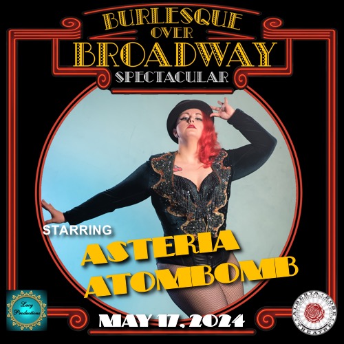 *THIS FRIDAY!* Bring out your kinky boots, top hats, dancing shoes, and playbills as Lacy Productions and the Alberta Rose Theatre Present THE BURLESQUE OVER BROADWAY SPECTACULAR. Here are some performers you'll have the delight of seeing... May 17 | 8pm | etix.com/ticket/p/98614…