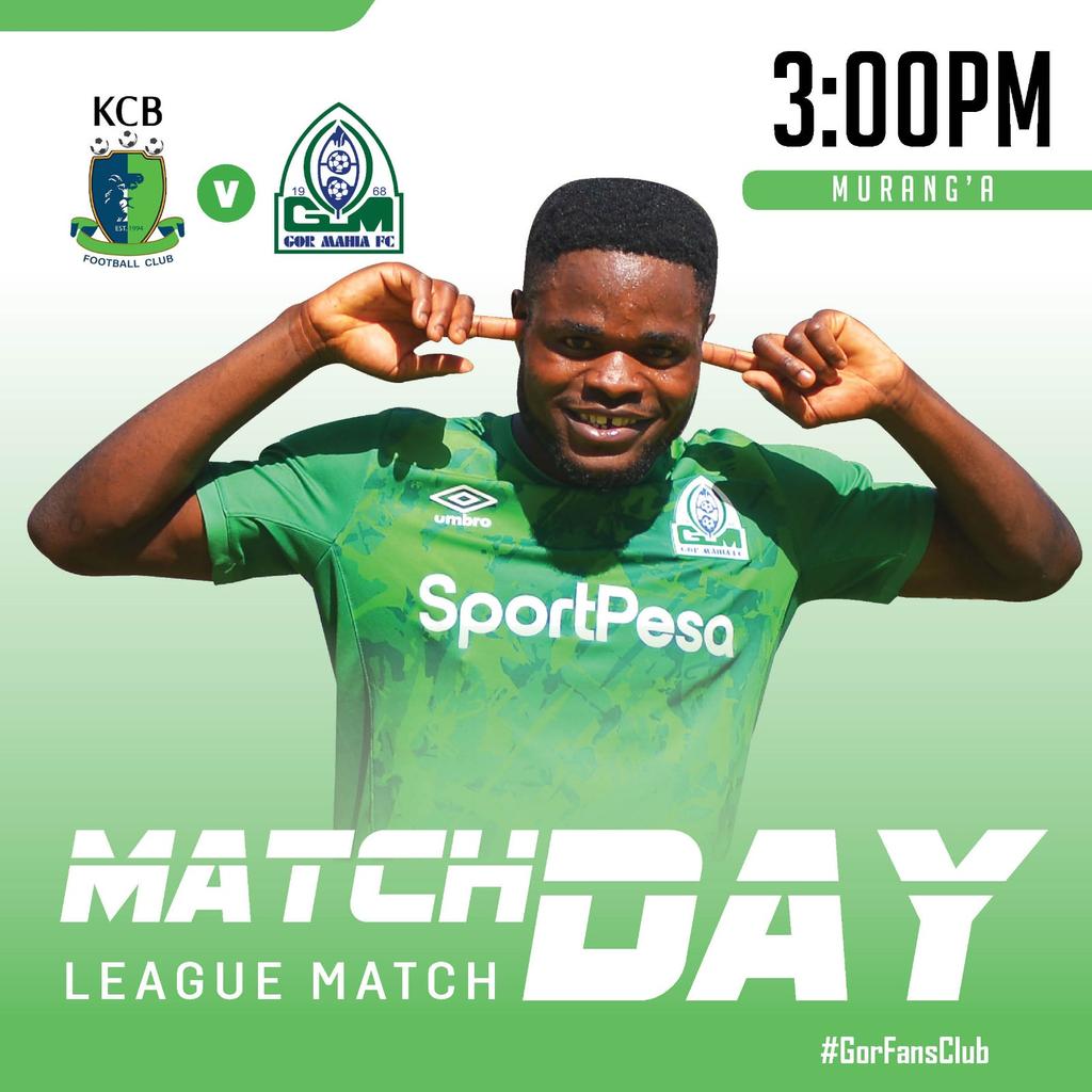 🟢 | MATCH DAY We have the Bankers today in Murang'a.... a win here will be as good as a confirmation for our 21st league title; any other result will just delay the party by some few days. We are Mahia! Let's go boys. #Sirkal | #GorFansClub
