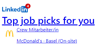 I'm not looking for a job, but it's good to know that I'm perfectly qualified to work at McDonald's. Or as a Finish language teacher. Thanks, <a href="/LinkedIn/">LinkedIn</a>, for alerting me of these Plan B options, just in case. 🤓