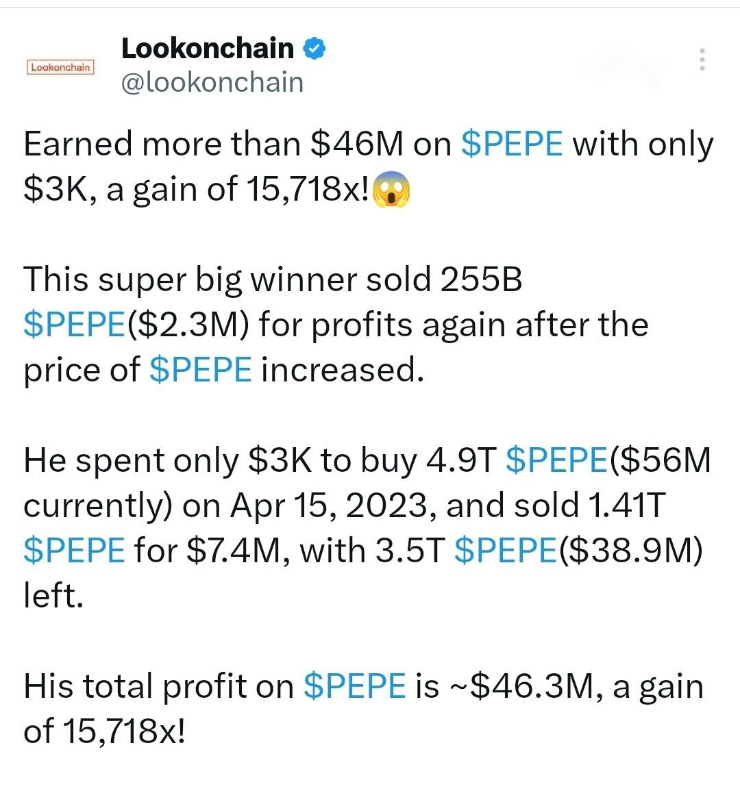 😎 Earned more than $46M on $PEPE with only $3K, a gain of 15,718x!

About a year ago, a user invested $3000 in PEPE and made $46 million after hitting new ATH.

And have you stocked up on memcoins?)