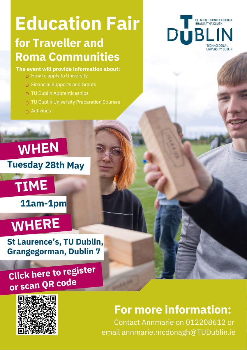 The @TechnologicalU3 would like to invite you to register for the TU Dublin Education Fair for Traveller and Roma Communities. Scan the QR Code for information. Questions - ask Annmarie McDonagh - Access and Outreach office in TU Dublin (01 2208612, Annmarie.McDonagh@TUDublin.ie)