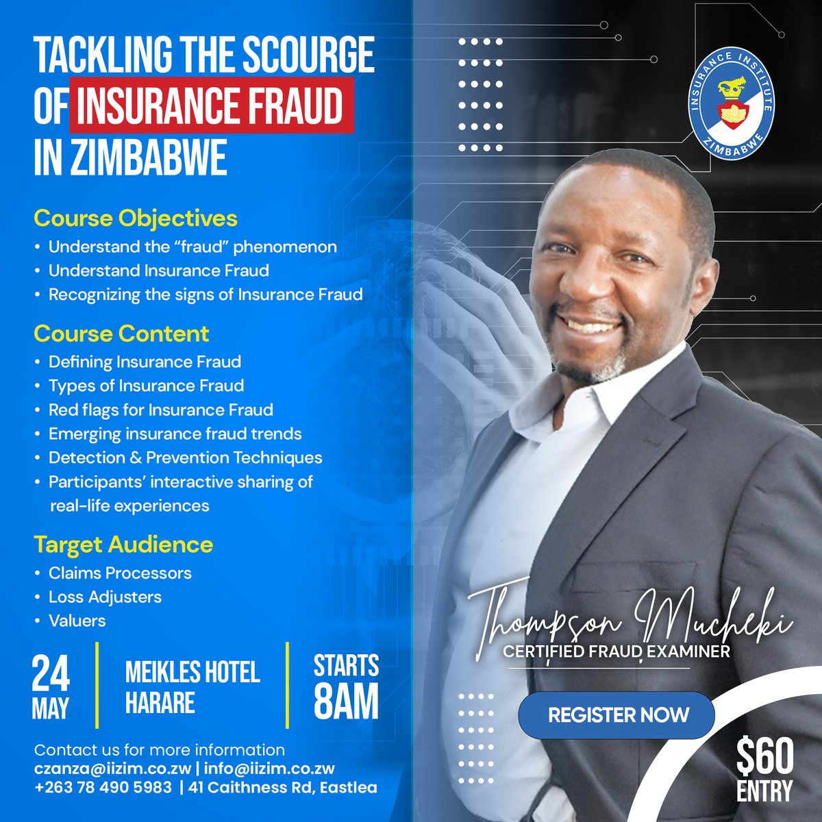 iizimharare's tweet photo. The wait is over! Join us today at Meikles Hotel for Tackling the Scourge of Insurance Fraud in Zimbabwe. Don’t miss out on this crucial event. #InsuranceFraud #Zimbabwe #EventDay #IIZ https://t.co/Ie0vlhmVd5