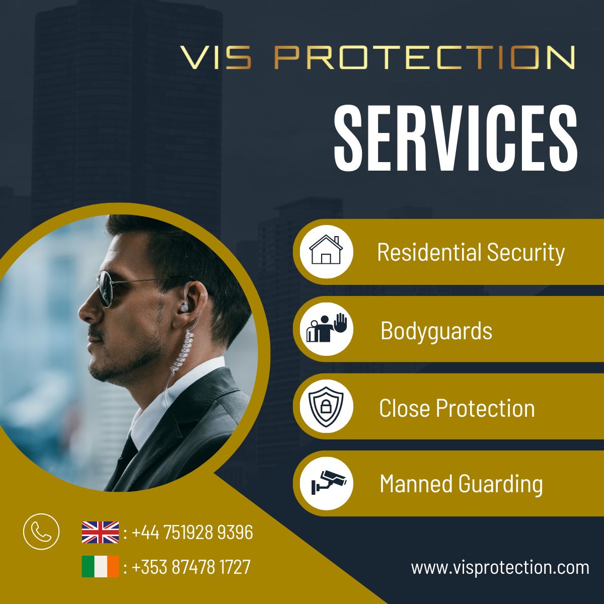 At VIS Protection our range of services reflects the meticulous training and experience of our team:

visprotection.com
UK: +44 751928 9396
IRL: +353 87478 1727

#visprotection #privatesecurity #securityservices #bodyguards #military #police