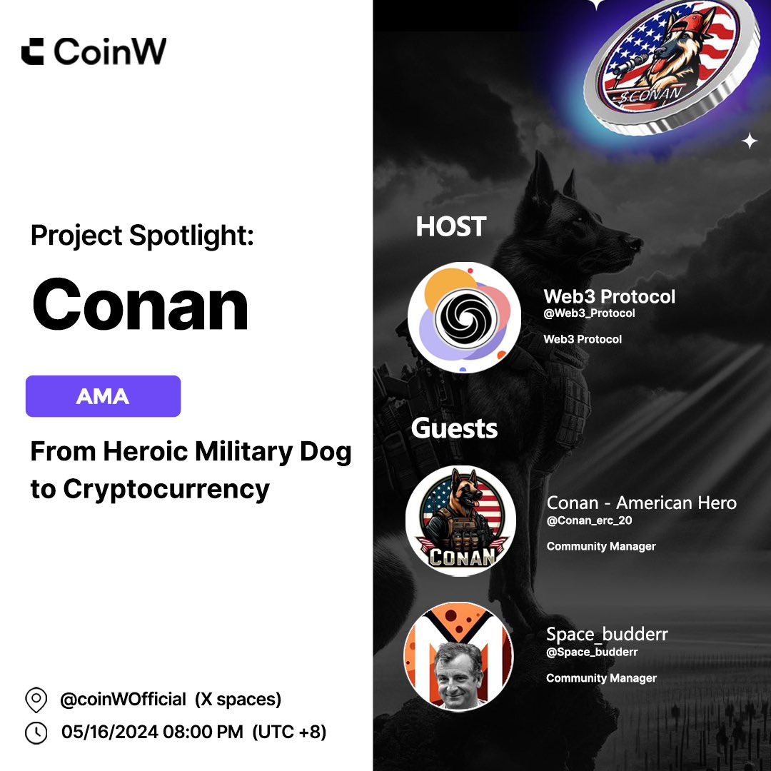 Join our Project Spotlight AMA tonight at 8PM (UTC +8) to explore @Conan_erc_20, a #crypto inspired by a heroic military dog. Named after Conan O'Brien, this coin blends humor, innovation, and social responsibility. Don't miss it! 🎙️ x.com/i/spaces/1yokm…