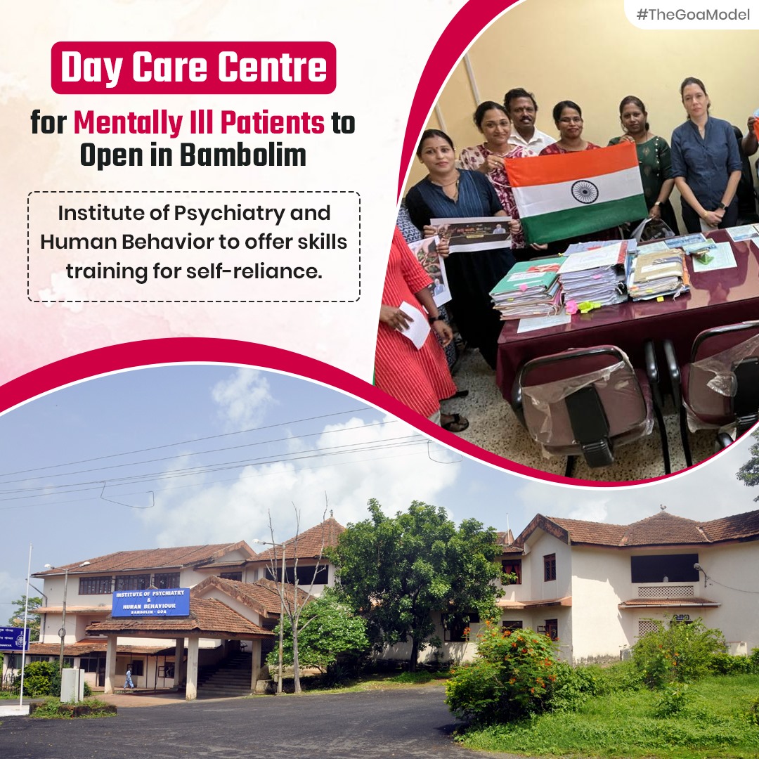 A Day Care Centre at Institute of Psychiatry and Human Behavior in Bambolim, Goa will empower patients with skills like yoga and baking, fostering self-reliance. #MentalHealthCare #TheGoaModel
#DayCareCentre #IPHBGoa  #Empowerment #SkillBuilding #SelfReliance #YogaTherapy