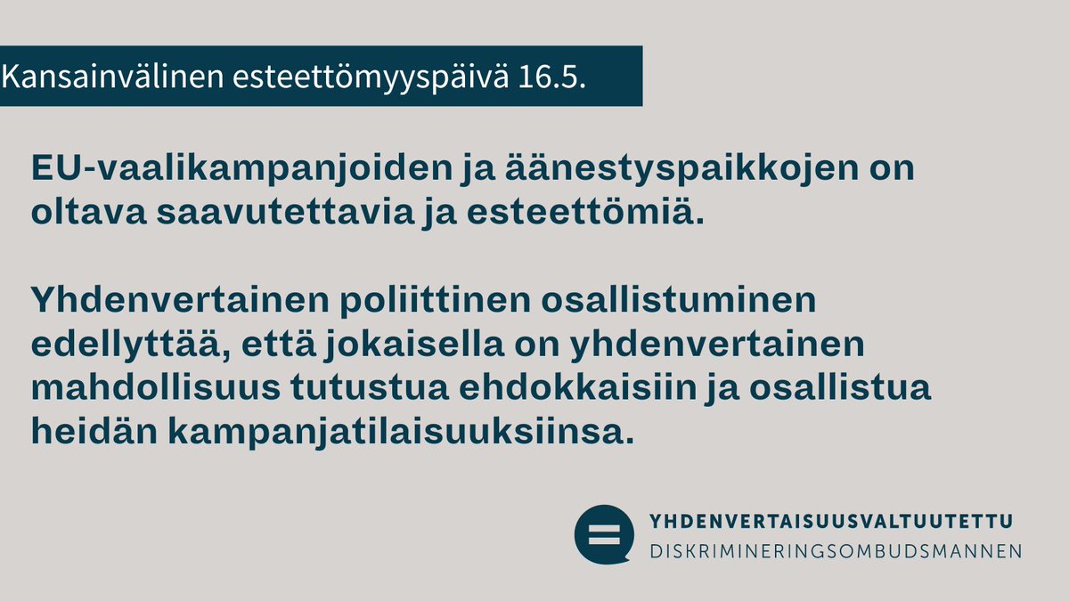 yhdenvertaisuus's tweet photo. Tänään vietetään kansainvälistä esteettömyys- ja saavutettavuuspäivää. EU-vaalien kampanjatyö on myös hyvässä vauhdissa. Yhdenvertainen poliittinen osallistuminen edellyttää, että jokaisella on mahdollisuus tutustua ehdokkaisiin ja osallistua heidän kampanjatilaisuuksiinsa. 1/4 https://t.co/M6TCnUfx2K