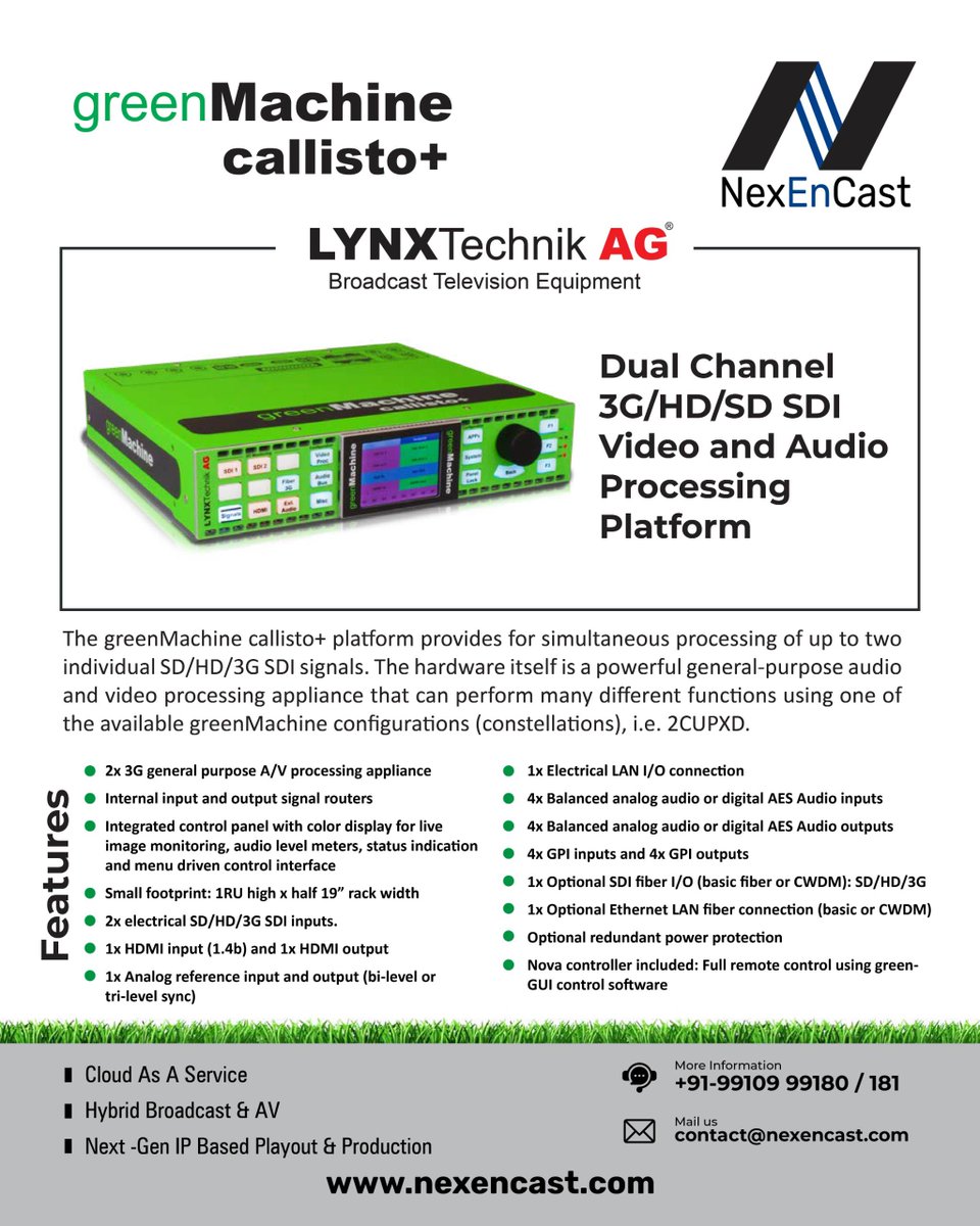 LYNX TECHNIK AG - Green Machine Callisto+

Dual Channel 3G/HD/SD SDI Video and Audio processing Platform

#lynxtechnik #greenmachine #callisto #dualchannels #3g #hd #sd #sdi #video #audio #hybrid #nextgen #broadcast #playout #nexencast