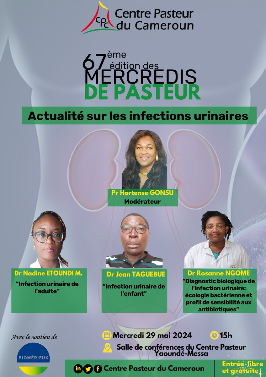 [𝐀𝐠𝐞𝐧𝐝𝐚]: le @CentrePasteur vous convient à la 67ème édition des #Mercredisdepasteur qui se tiendra le 29/05/2024 dans sa salle de conférences à Messa. Pour l'occasion, nos experts vous feront l'𝐚𝐜𝐭𝐮𝐚𝐥𝐢𝐭é 𝐝𝐞𝐬 𝐢𝐧𝐟𝐞𝐜𝐭𝐢𝐨𝐧𝐬 𝐮𝐫𝐢𝐧𝐚𝐢𝐫𝐞𝐬.