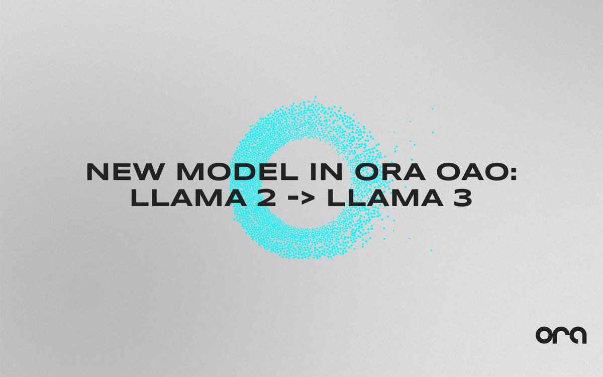 Exciting news! We're thrilled to announce the integration of Llama 3 8B into ORA Onchain AI Oracle, graduating from the Llama 2 model. ⬇️