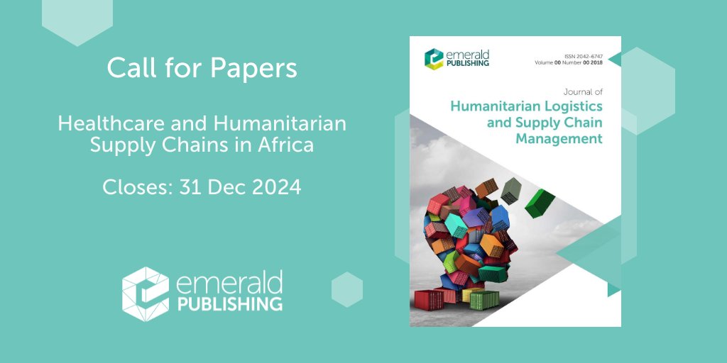 📢 #CallforPapers The #openacess Journal of Humanitarian Logistics and Supply Chain Management is seeking articles on #healthcare and #humanitarian supply chains in Africa.

Find out more 👉 bit.ly/4bzbJhR

@EmeraldOpsLogs @help_logistics @gyoengyik #AcWri #HigherED