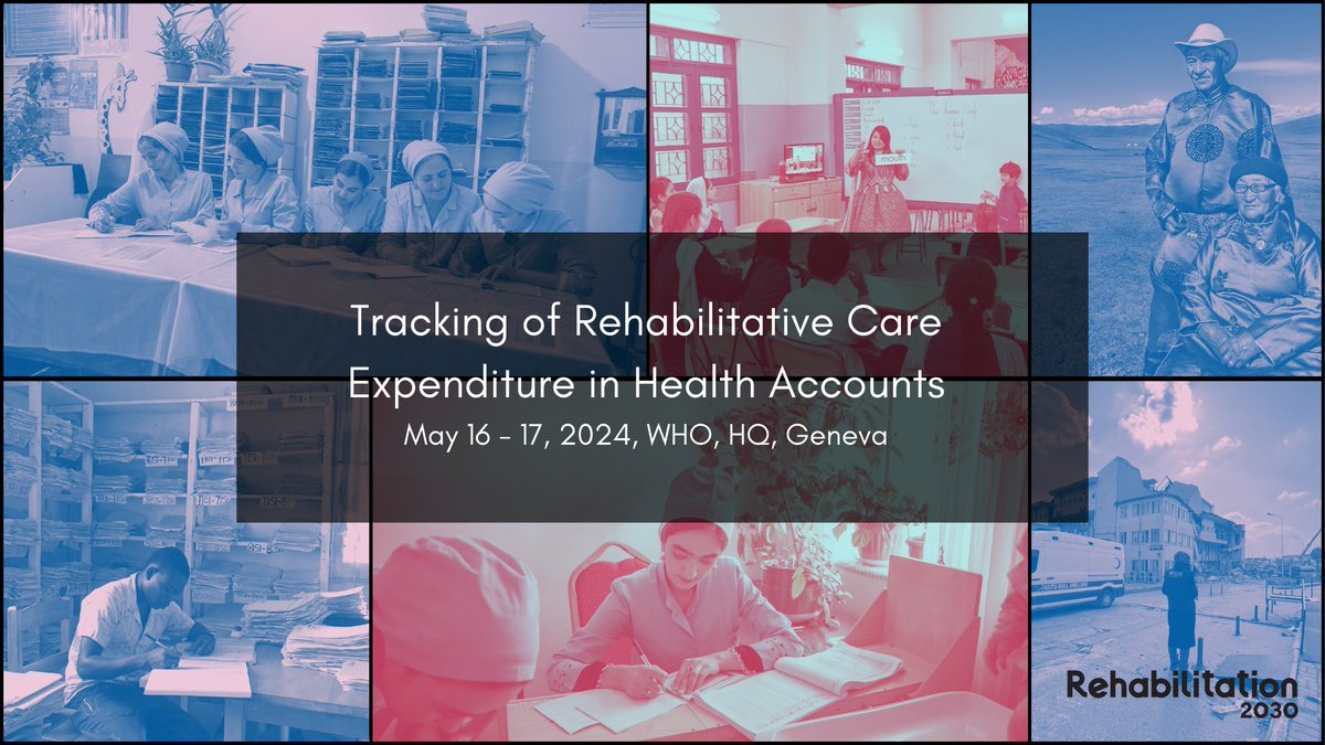 Today and tomorrow, @WHO is hosting a meeting on rehabilitative care expenditure in health accounts.