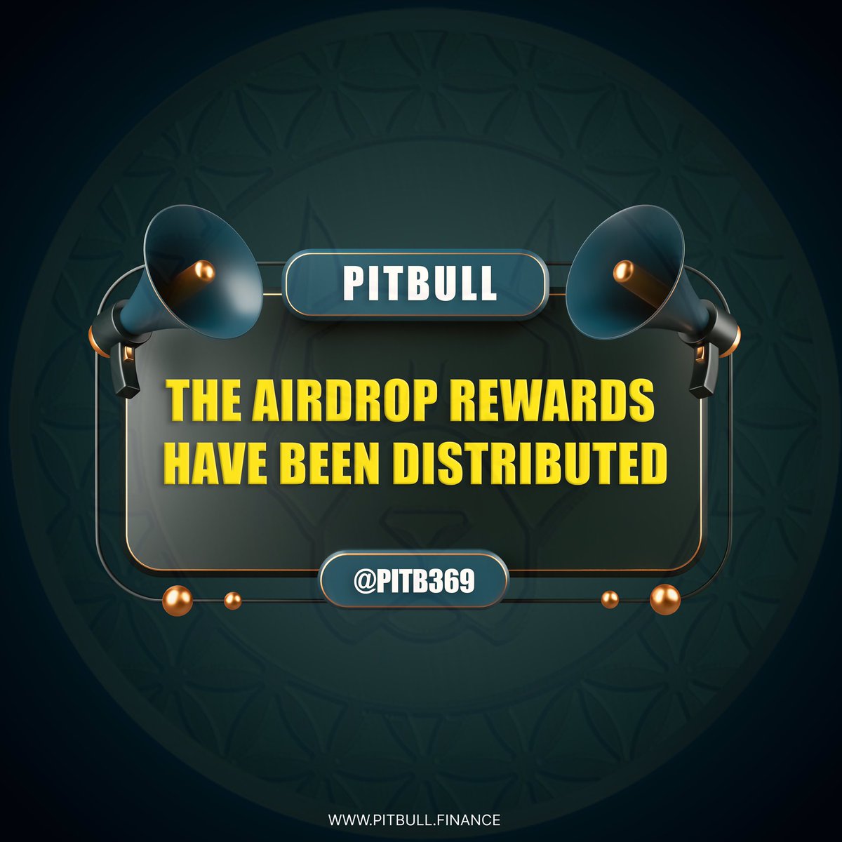 📣📣 The Airdrop rewards have been distributed 📣📣

……………
pitbull.finance
……………

#crypto #cryptocurrency #investment #airdrop