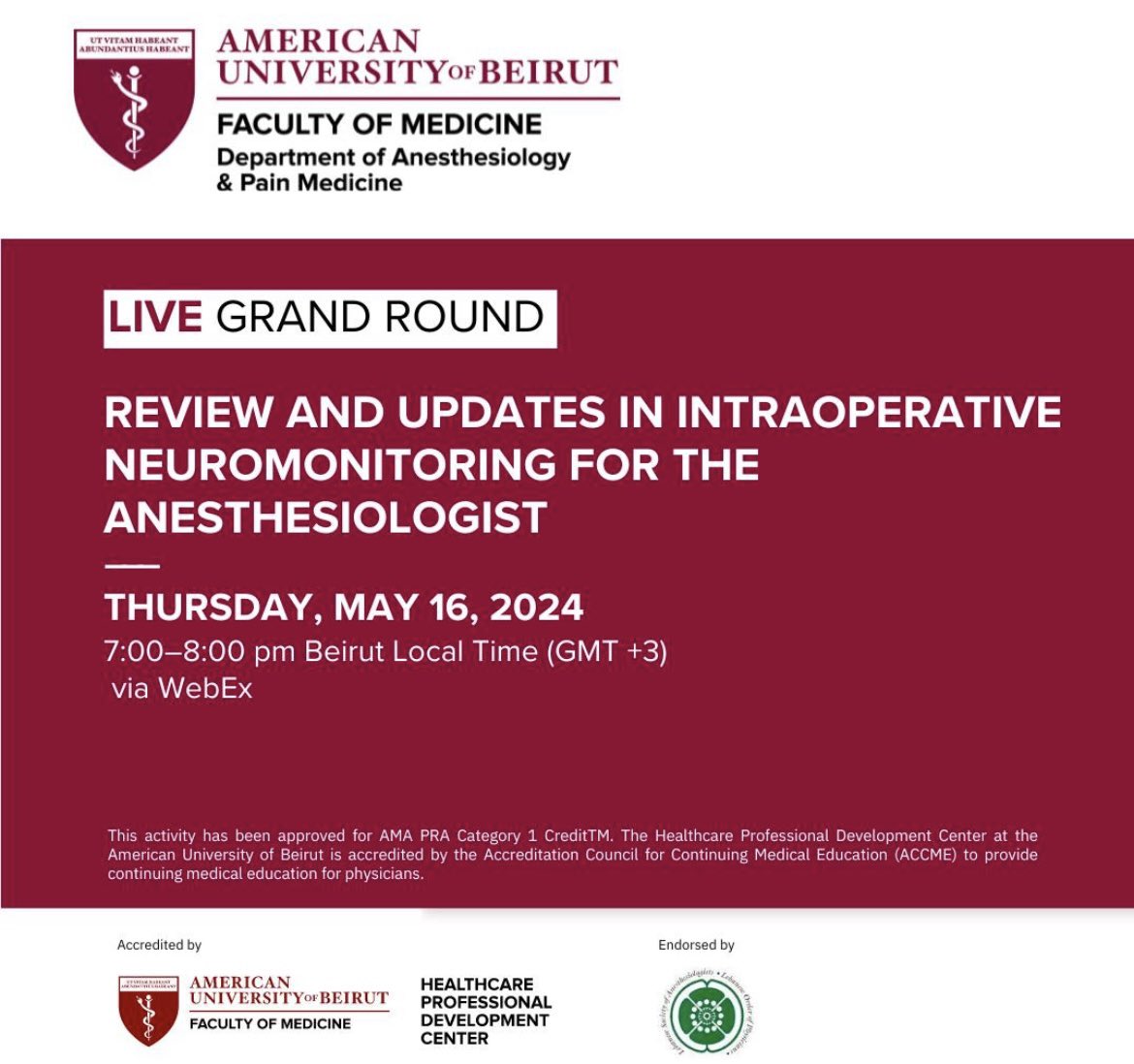 lsaanesthesia's tweet photo. You are cordially invited to attend the AUBMC CME Conference by Dr. Laura Hemmer on: ‘Review and Updates in Intraoperative Neuromonitoring for the Anesthesiologist’ tonight May 16, 2024, at 07:00 PM Beirut time. Register here: https://t.co/8oErDPup9E @AUBMC_Official https://t.co/p29ROGaSvY