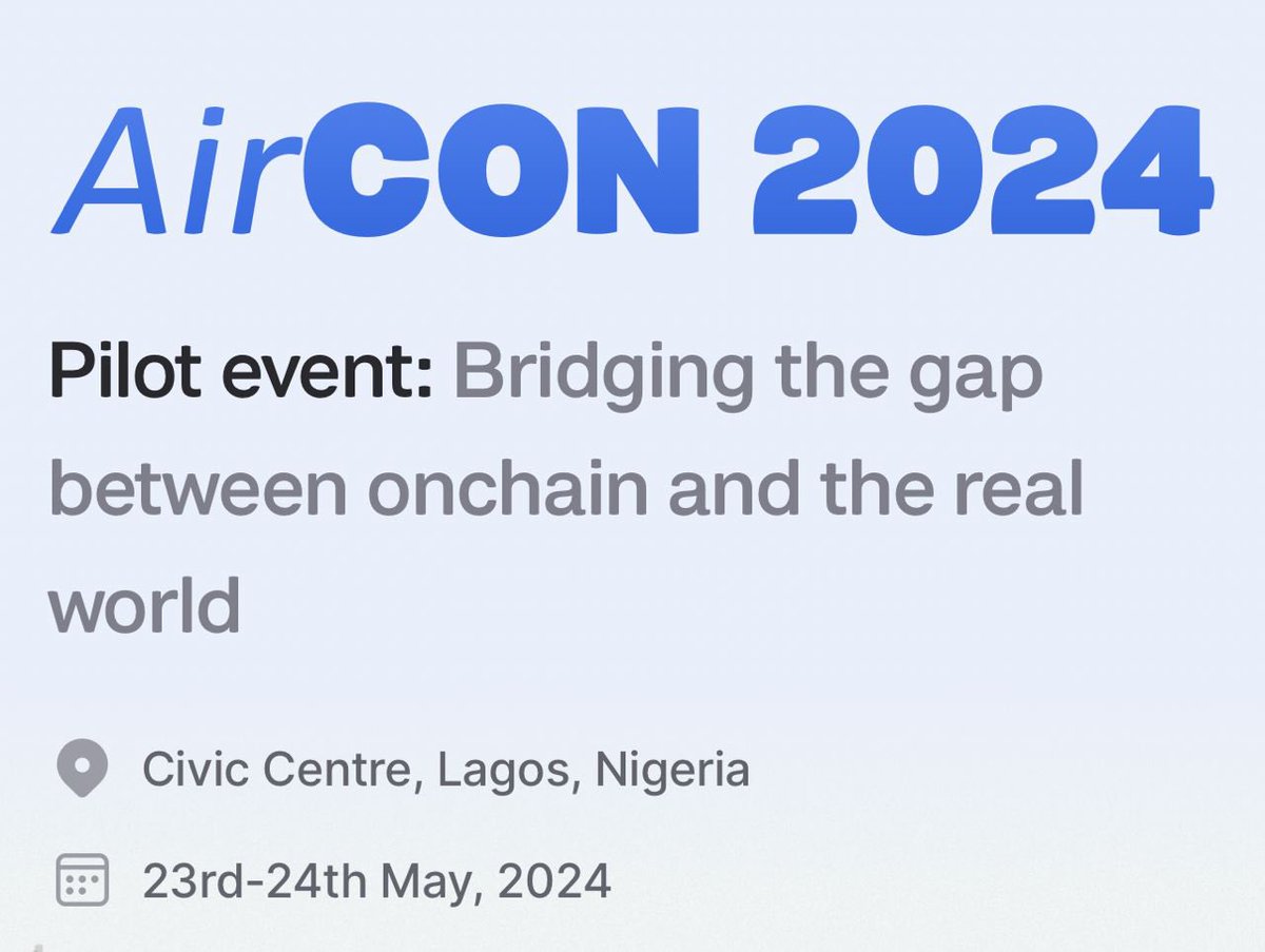 Connecting to get rid of the Gap between Onchain and the real world on 23rd-24th of May at the #AirCON2024 happening in Nigeria. Visit airdao.io/aircon to uncover more