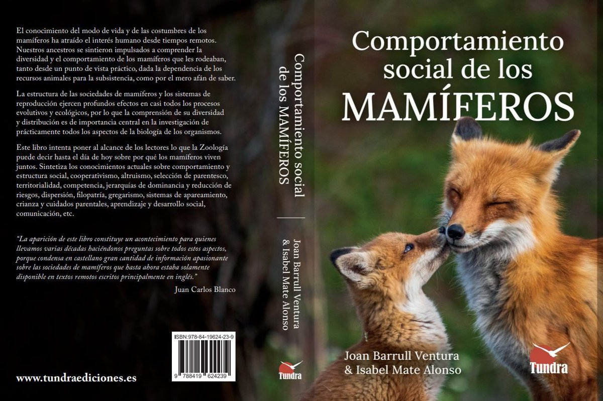 COMPORTAMIENTO SOCIAL DE LOS MAMÍFEROS, de Joan Barrull & Isabel Mate. Imprecindible para quien se interese en el conocimiento, estudio y observación de los MAMÍFEROS. La revisión más completa y actualizada. ÍNDICE de contenidos e info en: tundraediciones.es