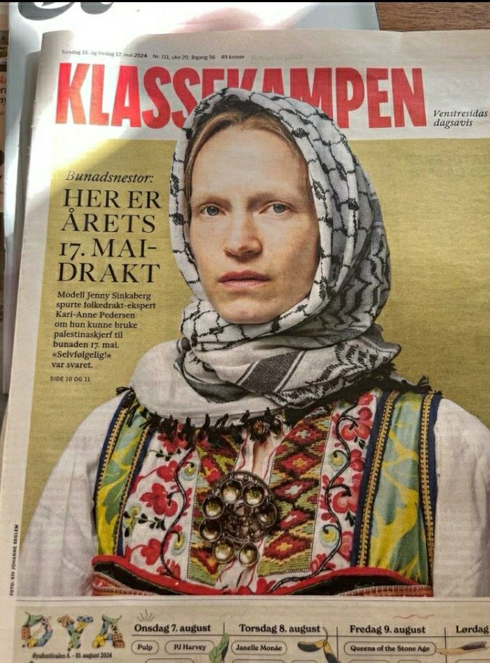 This front page of the newspaper “Klassekampen” in Norway. Tomorrow the Norwegians celebrate their Independence Day, and Klassekampen suggests the women wear our traditional dress bunad and to cover up their hair in a keffiyeh. I’m getting huge “the new Arian race meets Eva