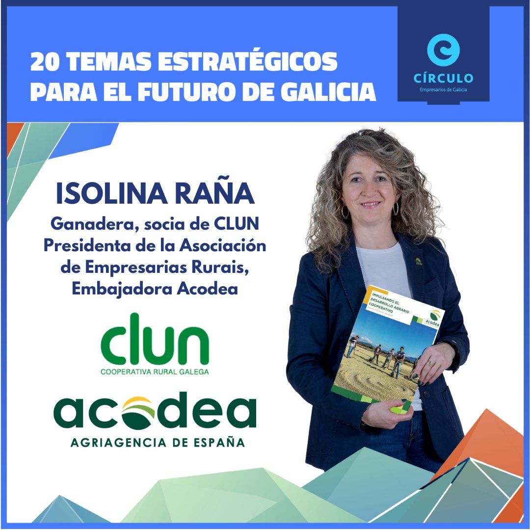 La ganadera Isolina Raña (@CooperativaCLUN, @acodea_) representará al #sectorprimario en la jornada que celebraremos el próximo 22 de mayo. circulo.gal/categorias/20-…