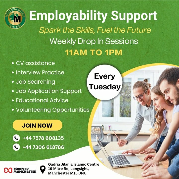 Empower yourself with Education & Employability sessions every Tuesday, 11am-1pm at Qadria Jilania Centre! Enhance your skills, prepare for a brighter future & spark your success! #EMPLOYABILITYSKILLSTRAINING #CVAssistance @ForeverManchester