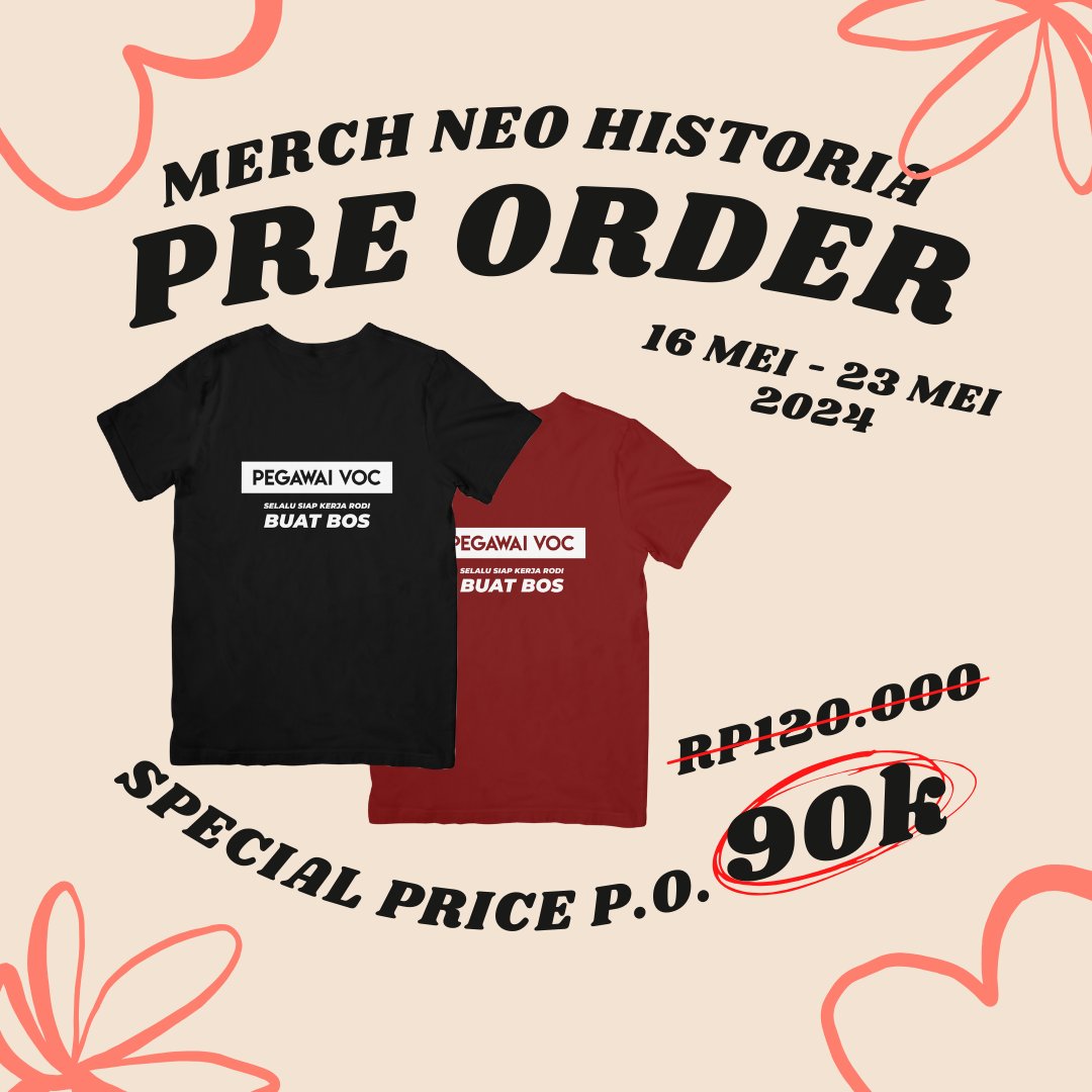 🛍️ **PRE-ORDER NOW! KAOS 'PEGAWAI VOC' 🛍️

Desain klasik kaos 'Pegawai VOC' kembali dibuka!

📅 Periode Pre-order: 16 Mei - 23 Mei 2024
💲 Harga Pre-order: Rp90.000
🛒 Harga Normal: Rp120.000

Tersedia dalam warna hitam dan merah maroon, dengan variasi ukuran mulai dari S hingga