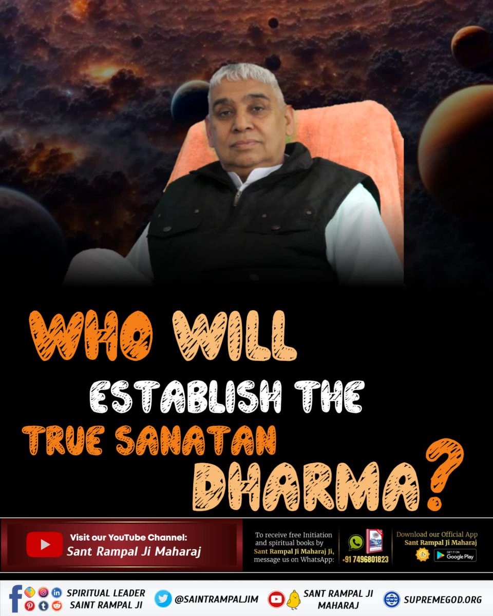 Saint Rampal Ji Maharaj , who was incarnated for the welfare of the world, united day & night & in a few years accomplished what the prophets all over the world had been saying.
#आदि_सनातनधर्म_होगाप्रतिष्ठित
@SaintRampalJiM