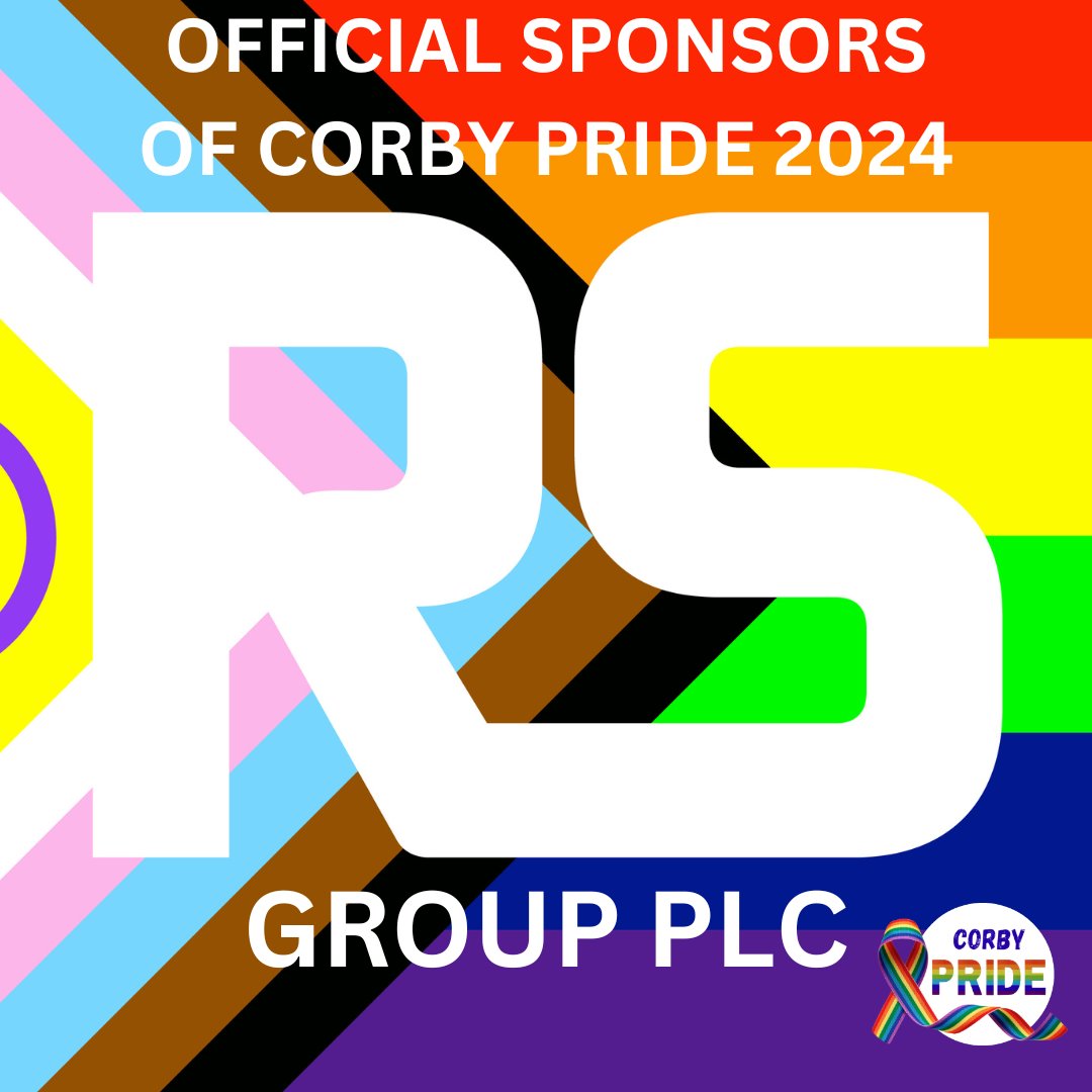 LETS MEET THE SPONSORS. We are extremely proud to be partnering up with <a href="/WeAreRSGroup/">RS</a> who are our Official Main Sponsors for Pride 2024. Their social responsibility to the LGBTQ+ community in Corby is demonstrated once again as it was last year. TY for your continued support.