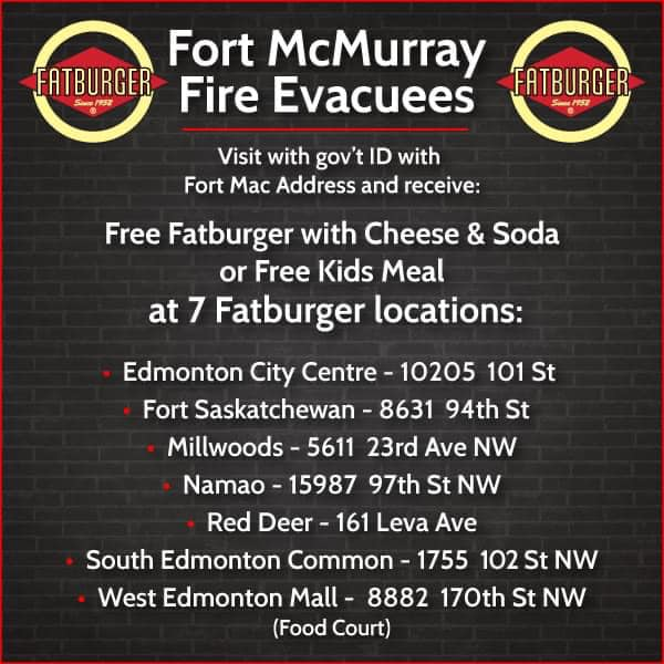 Fort McMurray Evacuees: Thanks @Fatburger for stepping up to the plate. #ymm | #rmwb | #ABfire | #ABroads | #ABstorm