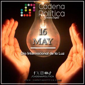 NOTICIAS| #Efeméride @UNESCOMexico #FelizJueves 💡Día Internacional de la Luz: celebración global de la ciencia y la tecnología Más información: cadenapolitica.com/2024/05/16/dia…