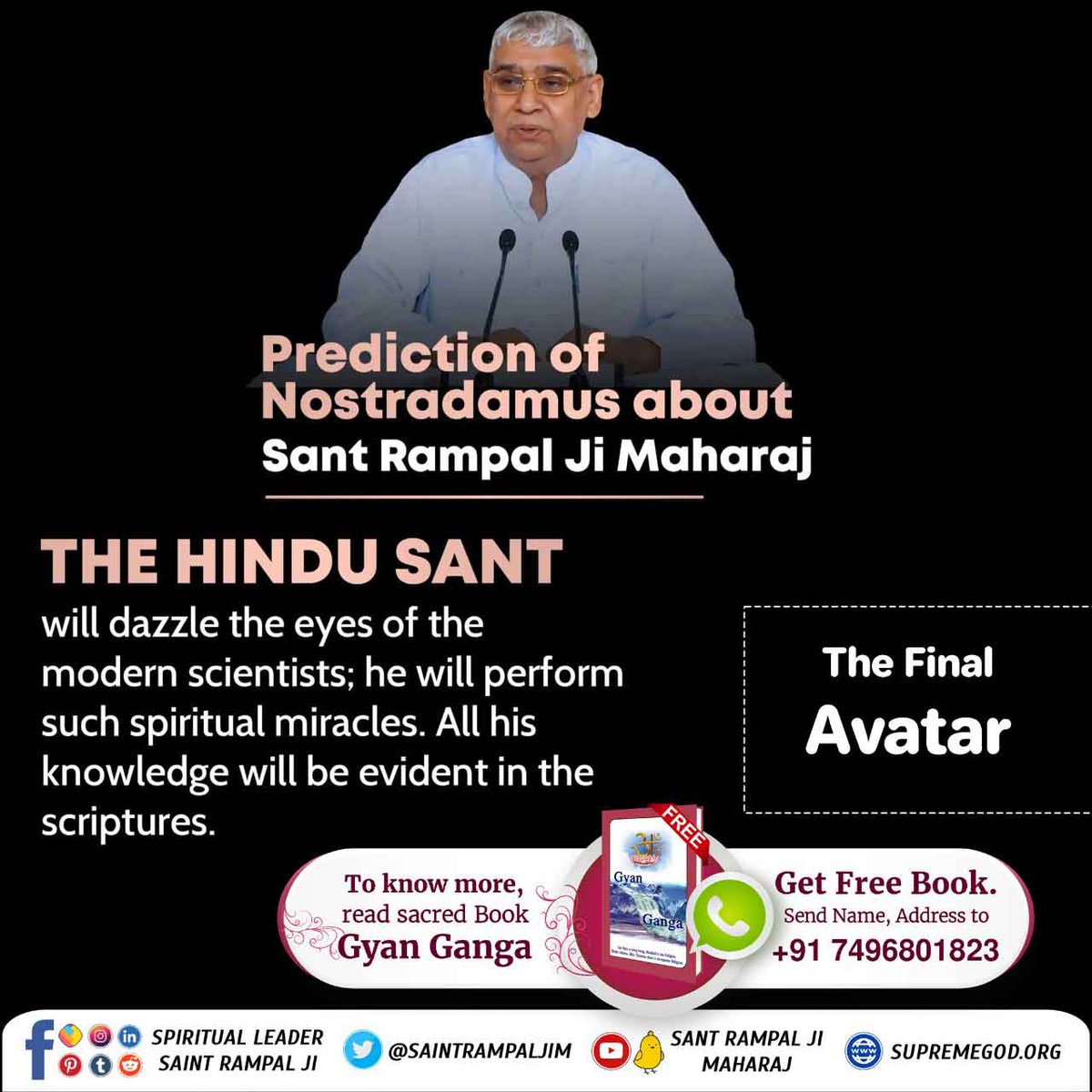 #आदि_सनातनधर्म_होगाप्रतिष्ठित
Prediction of Nostradamus about Sant Rampal Ji Maharaj

THE HINDU SANT
will dazzle the eyes of the modern scientists; he will perform such spiritual miracles. All his knowledge will be evident in the scriptures.