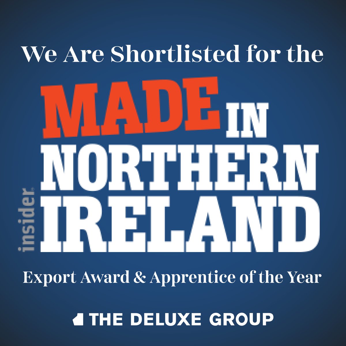 We are looking forward to celebrating the achievements of local businesses tomorrow at the Insider Made in Northern Ireland Awards.

We are delighted to have made the shortlist in two categories:

Export Award
Apprentice of the Year – Ben Harrison