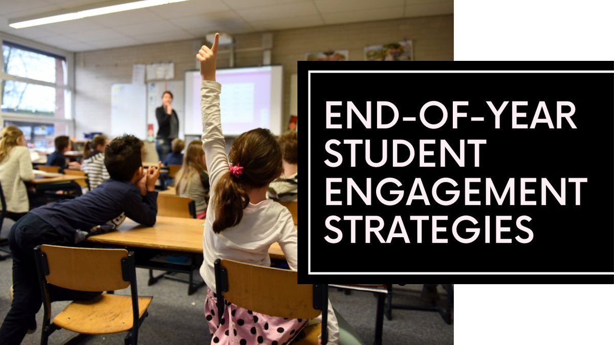 The end of the school year can be one of the most engaging times for your students. Here are strategies to keep your students engaged. sbee.link/ujbr4kh7tp @diben #eoy #teachertwitter #learning