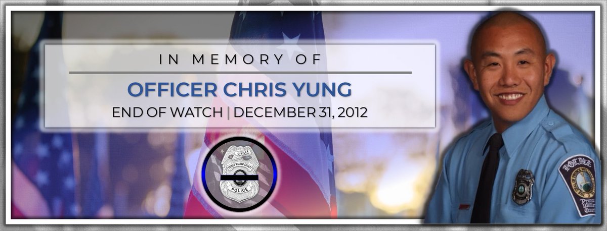 Today we honor, OFC Chris Yung, End of Watch: December 31, 2012. He was involved in a crash in Bristow while responding to another traffic crash in Nokesville. He died from his injuries. He was a US Marine Corps veteran & served with #PWCPD for 7 years. #NeverForget #PoliceWeek