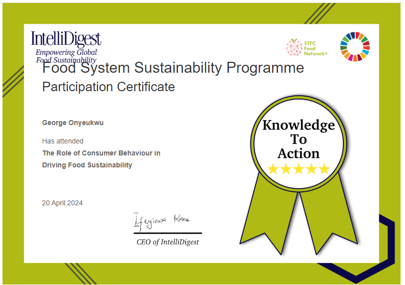 George_uzo1's tweet photo. Having completed the Food System Sustainability Programme Masterclasses with @IntelliDigest
#GAFTP #GAFTP2024 #PlanToSave #FSSP #GoodFood4All
I share with yo all some of my Certificates.
Together, we can #endfoodwaste and #endhunger #ImproveNutrition #MeasureTrackPrevent https://t.co/0x483ffMNe